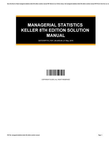 Managerial statistics keller 8th edition solution manual. - Heinrich heine und die abschaffung der sünde.