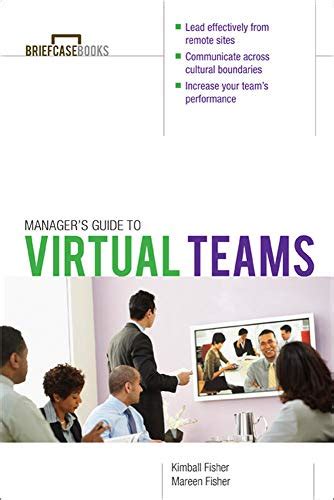 Managers guide to virtual teams briefcase books paperback. - Tussen de dronkaerd en het kouwe kind.