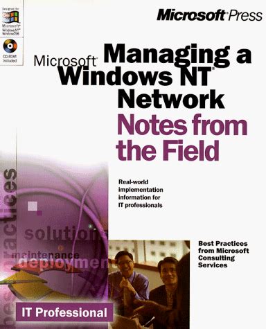 Managing A Microsoft Windows Nt Network Notes From The Field