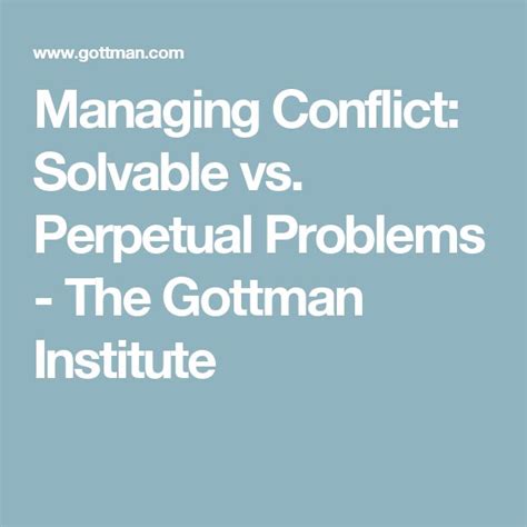 Managing Conflict: Solvable vs. Perpetual Problems