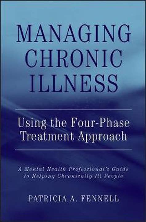 Managing chronic illness using the four phase treatment approach a mental health professionals guide to helping. - User manual for tye grain drill.