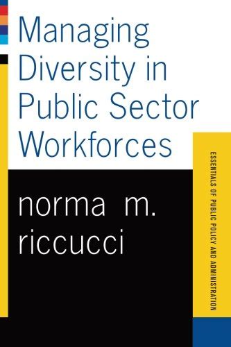Managing diversity in public sector workforces essentials of public policy. - The ibm style guide conventions for writers and editors author jana jenkins nov 2011.