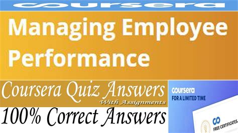 Managing employee performance coursera quiz answers. Build your subject-matter expertise. This course is part of the Human Resource Management: HR for People Managers Specialization. When you enroll in this course, you'll also be enrolled in this Specialization. Learn new concepts from industry experts. Gain a foundational understanding of a subject or tool. 