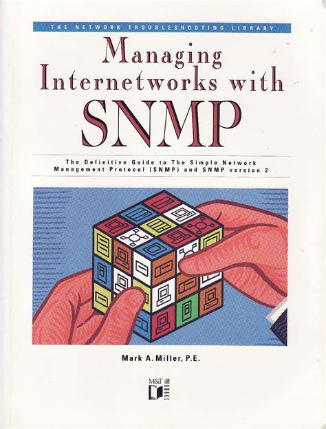 Managing internetworks with snmp the definitive guide to the simple network management protocol snmpv2 rmon. - How to be twice as smart boosting your brainpower and unleashing the miracles of your mind.