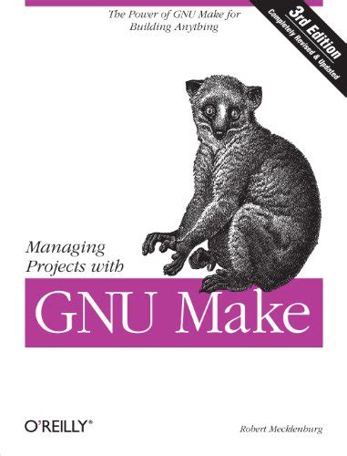 Managing projects with make the power of gnu make for building anything nutshell handbooks. - Manuale operativo motore fuoribordo honda 150 cv.