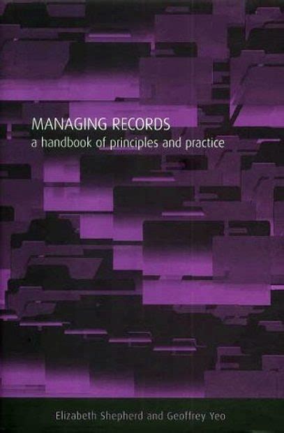 Managing records a handbook of principles and practice. - Da matriz ao beco e depois.