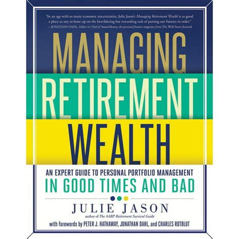 Managing retirement wealth an expert guide to personal portfolio management in good times and bad. - Réflexions sur l'impact, le rayonnement, et l'actualité de.