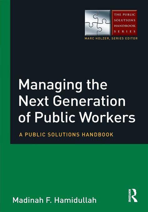 Managing the next generation of public workers a public solutions handbook the public solutions handbook series. - Shigley mechanical engineering design 8th edition solution manual.