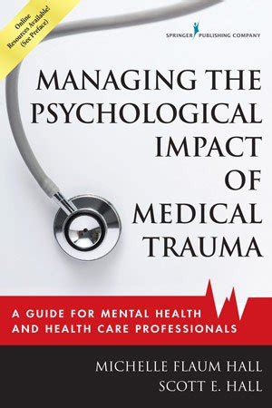 Managing the psychological impact of medical trauma a guide for mental health and health care professionals. - Mariposa negra, la - introd. psicologia mistica.