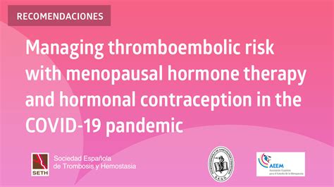 Managing thromboembolic risk with menopausal hormone …