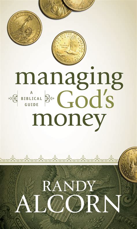 Full Download Managing Gods Money A Biblical Guide By Randy Alcorn