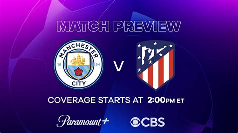 Manchester City vs. Atletico Madrid: Champions League live …