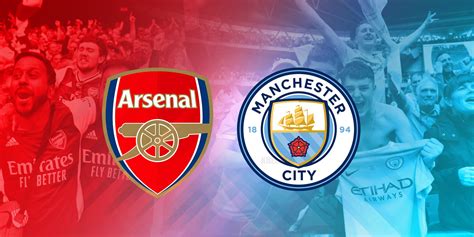 Manchester city vs arsenal. Things To Know About Manchester city vs arsenal. 