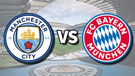 Manchester city vs. bayern. Things To Know About Manchester city vs. bayern. 