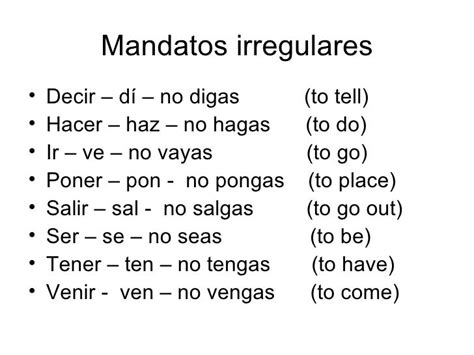 Start studying Spanish 2: Mandatos informales (regulares e irregulares). Learn vocabulary, terms, and more with flashcards, games, and other study tools.. 