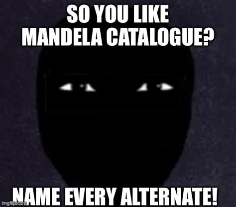 Mandela Catalog Meme