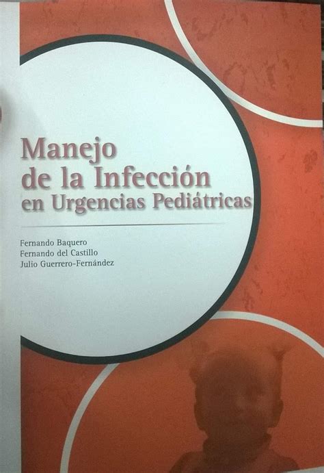 Manejo de la infeccion en urgencias pediatricas. - Manual de plantas medicinales centro chopra manual de plantas medicinales.