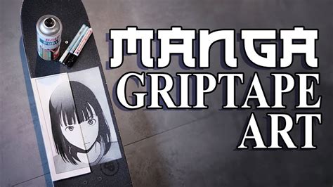 Manga Griptape Art Tutorial! YouTube