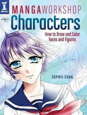 Manga Workshop - Character Creation. Learn to Draw your own …