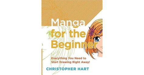 Read Manga For The Beginner Everything You Need To Know To Get Started Right Away By Christopher Hart