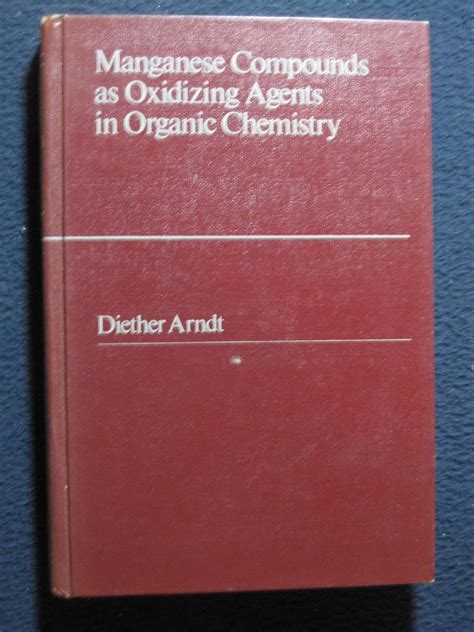 Manganese Compounds As Oxidizing Agents in Organic …