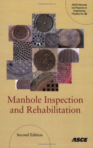 Manhole inspection and rehabilitation asce manual and reports on engineering. - A beginner s guide to backgammon volume 1 kindle edition.