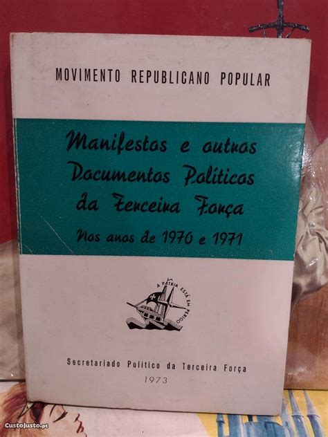 Manifestos e outros documentos políticos da terceira força nos anos de 1970 e 1971. - Genealogia e storia della famiglia rucellai.