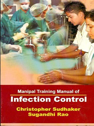 Manipal Training Manual Of Infection Control