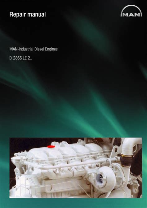 Mann industriedieselmotoren d2866 le 201 serie reparaturanleitung download. - Dt dta 466 diesel engine manual.