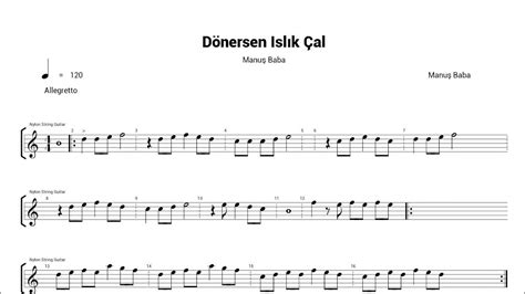 Manuş Baba Dönersen Islık Çal ( Nota + Tab + Solfej + Piano ).