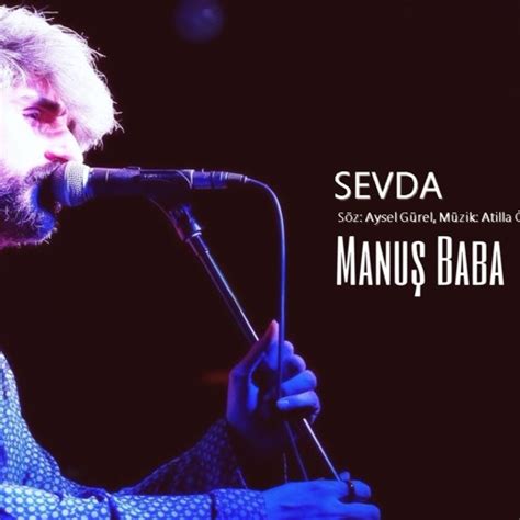 Manuş Baba Sevda mp3 indir. 