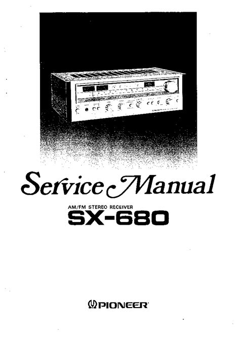 Manual: SX680 SM PIONEER EN - archive.org