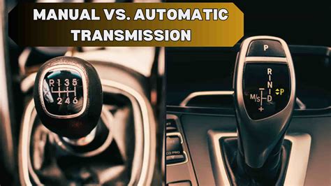 Manual Gearbox Or Automatic