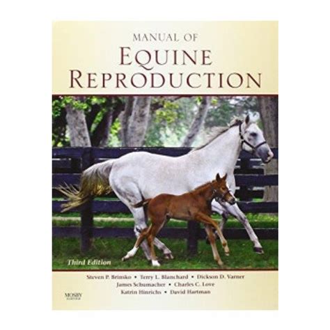 Manual Of Equine Reproduction