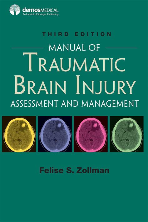Manual Of Traumatic Brain Injury Assessment And Management