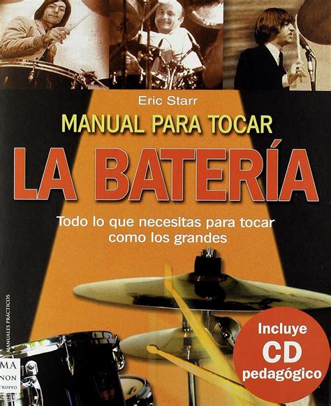 Manual Para Tocar La Bateria Ma Non Troppomanuale (book)