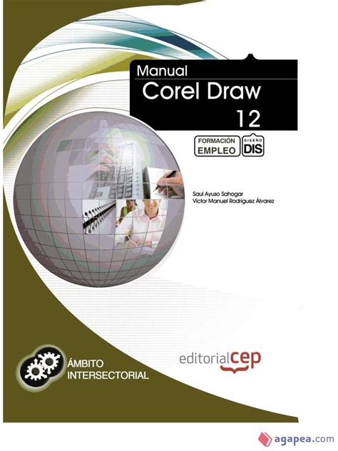 Manual corel draw 12 formacion para el empleo. - Canon eos rebel owners manual k2.