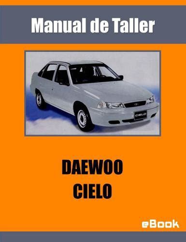 Manual daewoo cielo en espanol gratis. - Manual de taller deportivo renault megane.