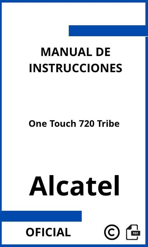 Manual de alcatel one touch 720. - El cine de animación en el perú.