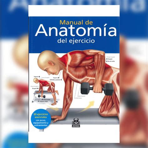 Manual de anatom a del ejercicio spanish edition. - Lombardini dieselmotor service handbuch ldw 702.