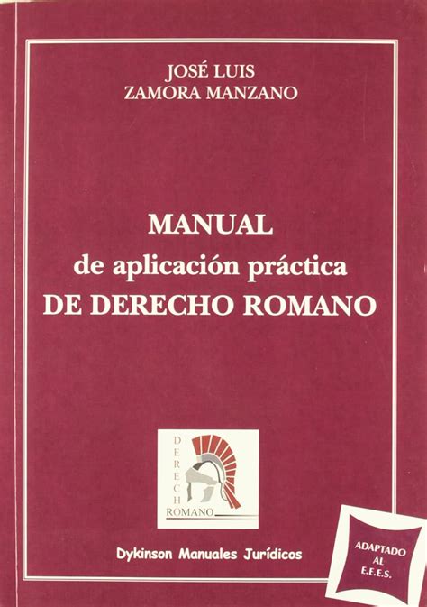 Manual de aplicacion practica de derecho romano manual of practical. - Aspectos controversos no processo penal brasileiro.