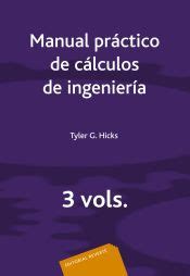 Manual de cálculos de ingeniería mecánica hicks. - Elasticity in mechanical engineering mechanics solution manual.