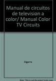 Manual de circuitos de television color   tomo 19. - Prisoner of zenda summary in urdu.