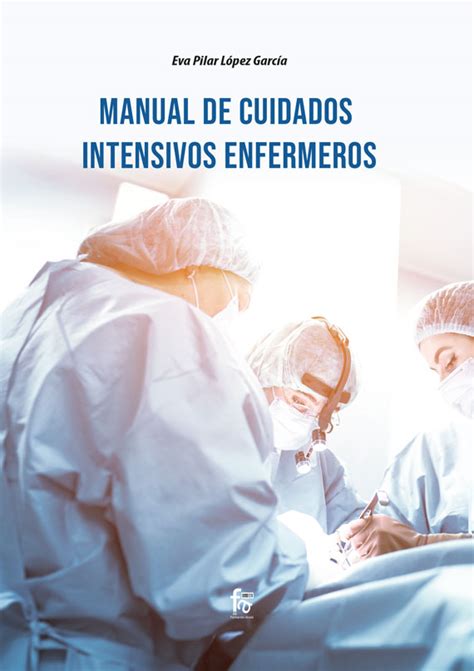 Manual de cuidados intensivos para enfermeria by a esteban. - Rover 25 manuale di servizio e riparazione.