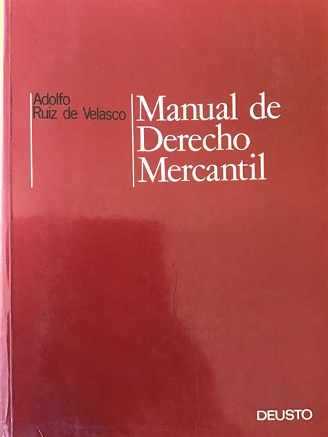 Manual de derecho mercantil by adolfo ruiz de velasco y del valle. - Apex learning study guide answers world history.