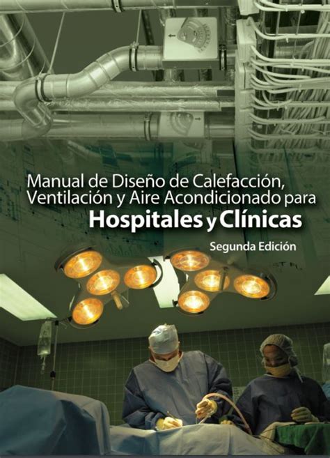 Manual de diseño hvac para hospitales y clínicas 2nd ed. - Owners manual for trimline 7150 treadmill.