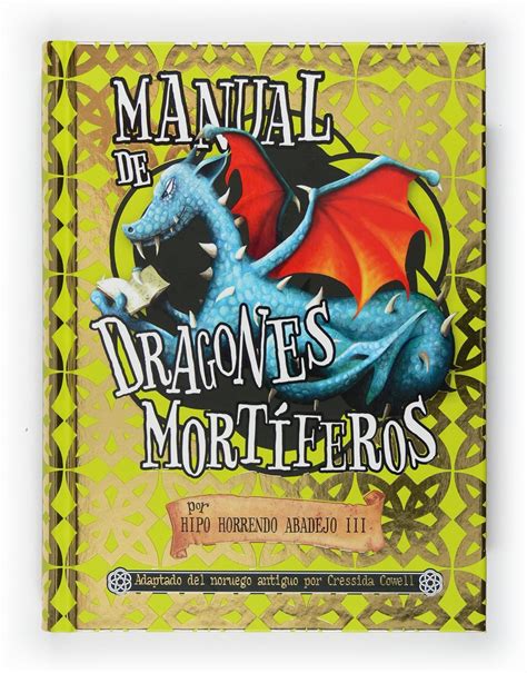 Manual de dragones mortiferos pequeno dragon. - Il tornio a pertica manuali di tecniche medioevali vol 3.