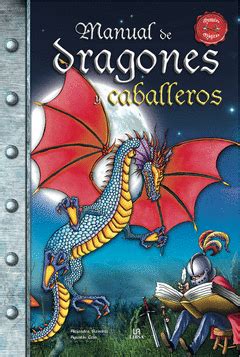 Manual de dragones y caballeros manuales magicos. - Manuale di riparazione officina malaguti madison 125 150.