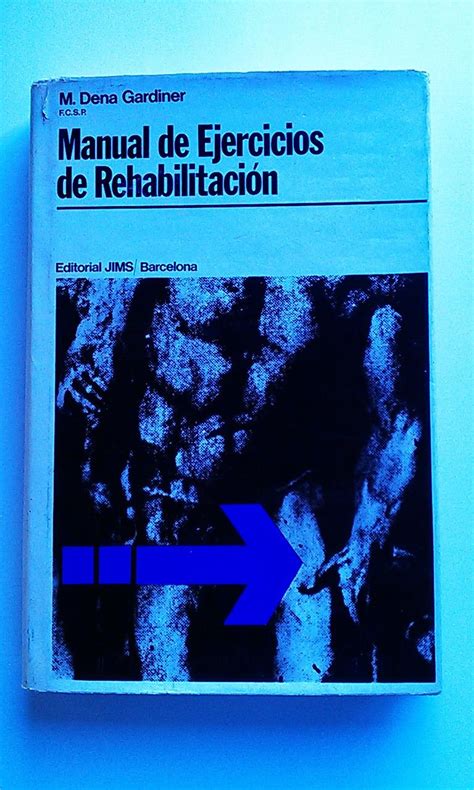 Manual de ejercicios de rehabilitacia n. - The story of god a biblical comedy about love and hate.
