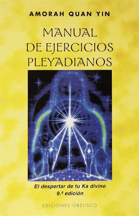 Manual de ejercicios pleyadianos manual of pleyadianos exercises spanish edition. - Kenmore 90 series gas dryer manual.